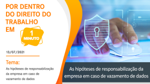 As hipóteses de responsabilização da empresa em caso de vazamento de dados