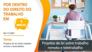 Projetos de lei sobre trabalho remoto e teletrabalho